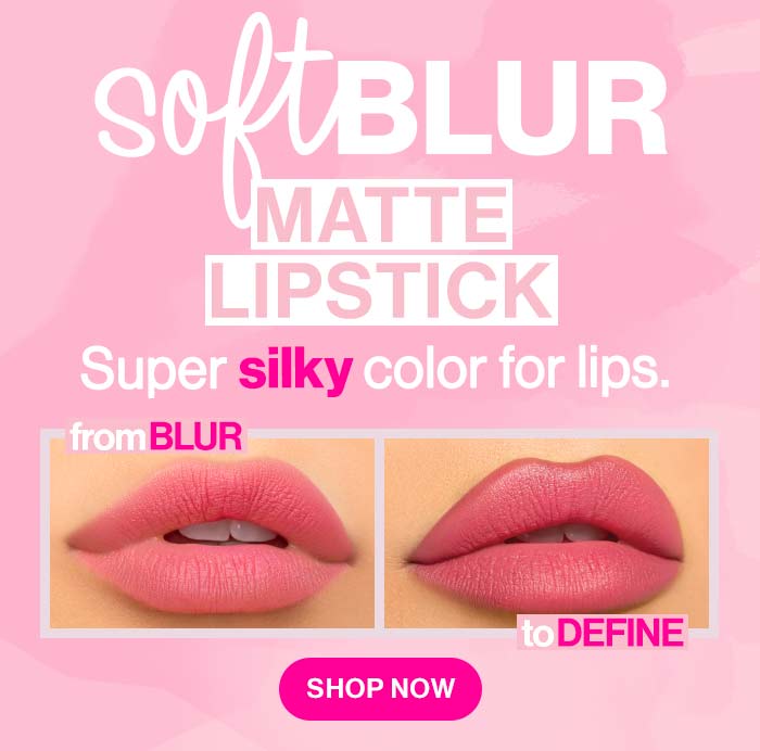 Soft Blur Matte lipstick. Super Silk color for your lips. Shop Now. 